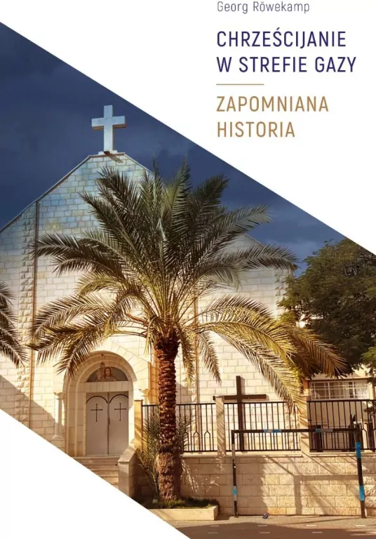 Chrześcijanie w Strefie Gazy - tantis.pl