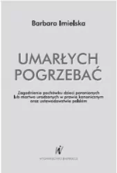 Umarłych pogrzebać