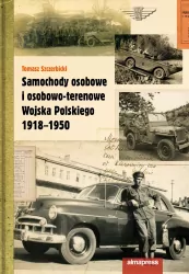 Samochody osobowe i osobowo-terenowe Wojska Polskiego 1918-1950 wyd. 2