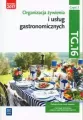 Organizacja żywienia i usług gastronomicznych. Podręcznik do nauki zawodu Technik żywienia i usług gastronomicznych. Część 2 - tantis.pl