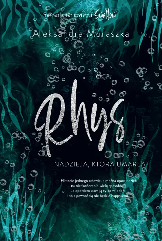 Rhys. Nadzieja, która umarła. Swallow - tantis.pl
