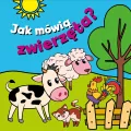 Jak mówią zwierzęta? - tantis.pl