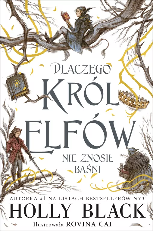 Dlaczego król elfów nie znosił baśni - tantis.pl