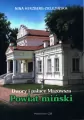 Dwory i pałace Mazowsza. Powiat miński - tantis.pl