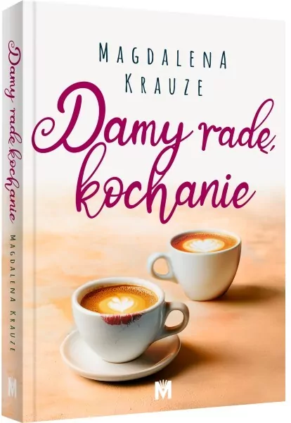 Damy radę, kochanie - tantis.pl