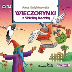 Wieczorynki z Wielką Kaczką. Audiobook