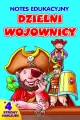 Dzielni wojownicy. Notes edukacyjny - tantis.pl