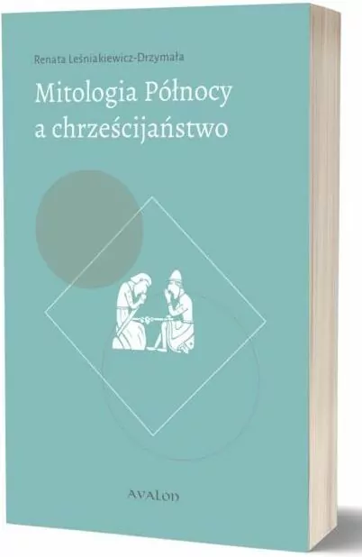 Mitologia Północy a chrześcijaństwo - tantis.pl