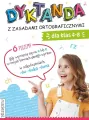 Dyktanda z zasadami ortograficznymi dla klas 4-8 - tantis.pl