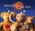 Muzyka na sen. Muzyka na każdą okazję CD - tantis.pl