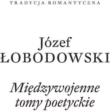 Międzywojenne tomy poetyckie - tantis.pl