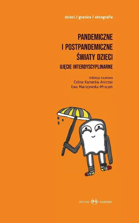 Pandemiczne i postpandemiczne światy dzieci T.1-2 - tantis.pl