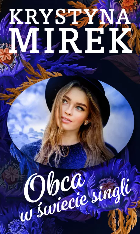 Obca w świecie singli - tantis.pl
