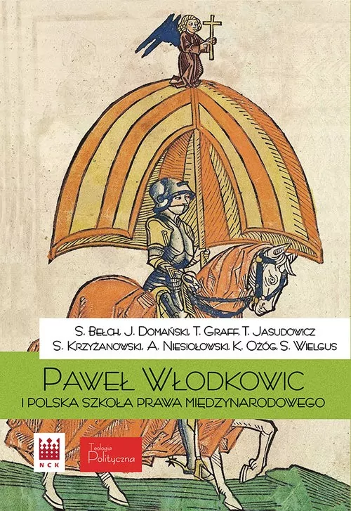 Paweł z Włodkowic i Polska szkoła prawa międzynarodowego - tantis.pl