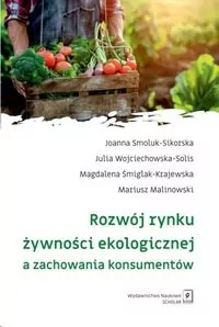 Rozwój rynku żywności ekologicznej a zachowania... - tantis.pl