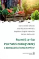 Rozwój rynku żywności ekologicznej a zachowania... - tantis.pl