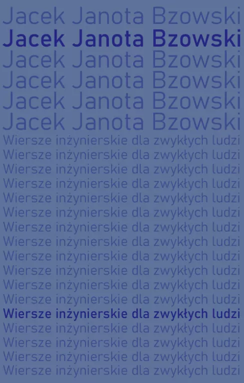 Wiersze inżynierskie dla zwykłych ludzi - tantis.pl