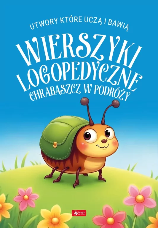 Wierszyki logopedyczne. Chrabąszcz w podróży - tantis.pl