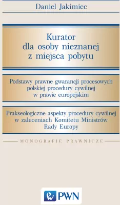 Kurator dla osoby nieznanej z miejsca pobytu