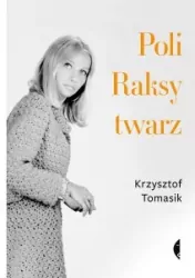 Poli Raksy twarz