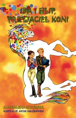 Ida i Filip, przyjaciel koni - tantis.pl