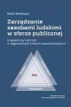 Zarządzanie zasobami ludzkimi w sferze publicznej - tantis.pl