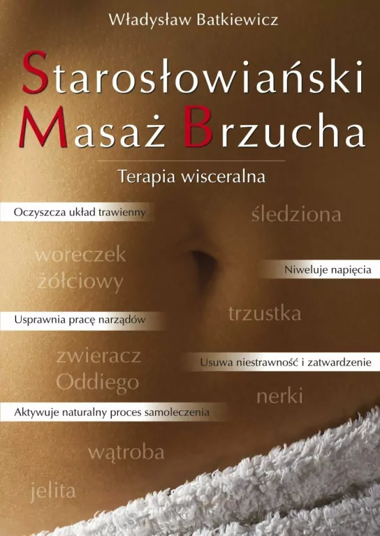 Starosłowiański Masaż Brzucha. Terapia wisceralna - tantis.pl