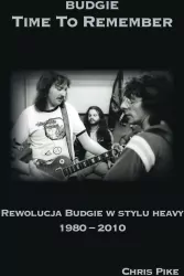 Budgie. Time To Remember. Tom 3