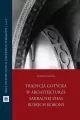 Tradycja gotycka w architekturze sakralnej - tantis.pl