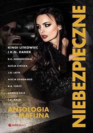 Niebezpieczne. Antologia mafijna - tantis.pl