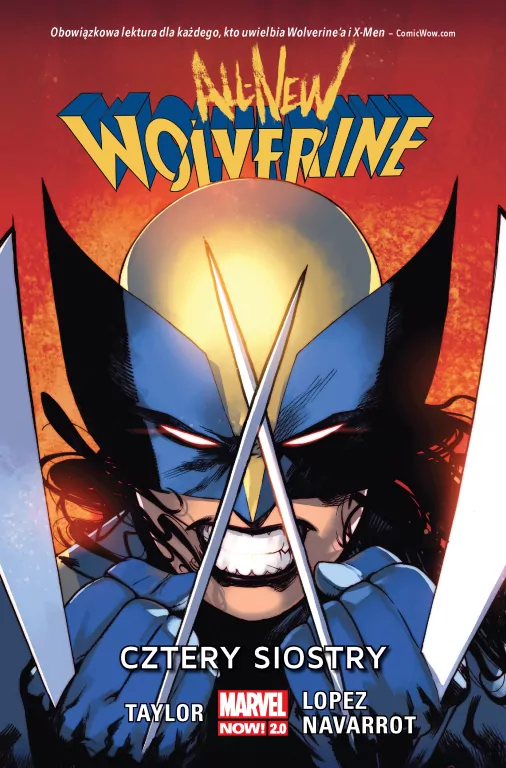 Cztery siostry. All-New Wolverine.	Marvel Now 2.0. Tom 1 - tantis.pl