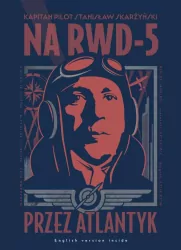 Na RWD-5 przez Atlantyk