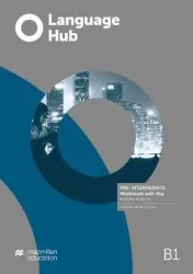 Language Hub Pre-intermediate B1. Workbook with key. Zeszyt ćwiczeń