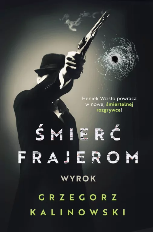 Wyrok. Śmierć frajerom. Tom 4 - tantis.pl