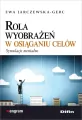 Rola wyobrażeń w osiąganiu celów. Symulacje mental - tantis.pl