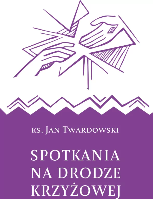 Spotkania na drodze krzyżowej - tantis.pl