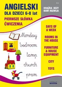 Angielski dla dzieci 6-8 lat. Pierwsze słówka. Ćwiczenia. Numer 4 - tantis.pl