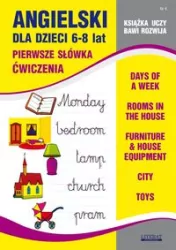 Angielski dla dzieci 6-8 lat. Pierwsze słówka. Ćwiczenia. Numer 4