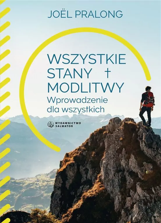 Wszystkie stany modlitwy. Wprowadzenie dla wszystkich - tantis.pl