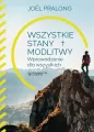 Wszystkie stany modlitwy. Wprowadzenie dla wszystkich - tantis.pl