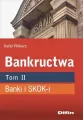 Bankructwa. Banki i SKOK-i. Tom 2 - tantis.pl