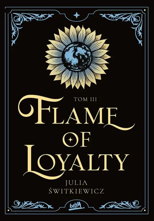 Flame of Loyalty.  Blue Blood Tales. Tom 3 - tantis.pl