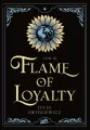 Flame of Loyalty.  Blue Blood Tales. Tom 3 - tantis.pl