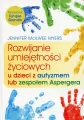 Rozwijanie umiejętności życiowych u dzieci z autyzmem lub zespołem Aspergera - tantis.pl