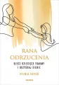 Rana odrzucenia - tantis.pl