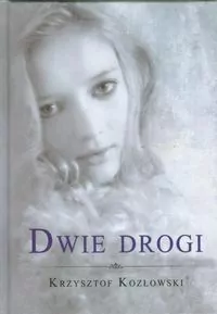 Dwie drogi - tantis.pl