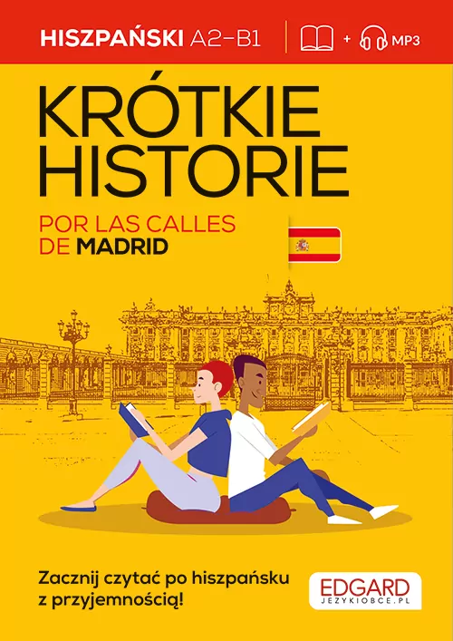 Por las calles de Madrid - Hiszpański. Krótkie historie - tantis.pl