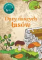 Dary naszych lasów. Kolorowanka - tantis.pl