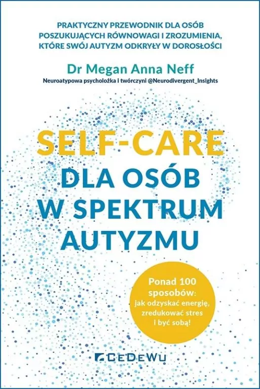 SELF-CARE dla osób w spektrum autyzmu... - tantis.pl