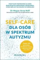 SELF-CARE dla osób w spektrum autyzmu... - tantis.pl